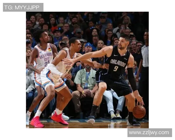 魔术与雷霆精彩对决视频回放全程解析与赛后亮点总结